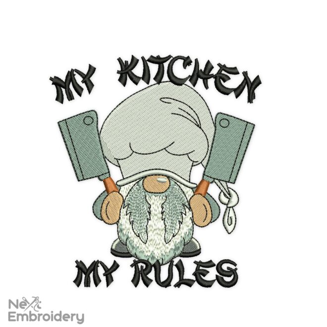 My Kitchen My Rules Embroidery Design