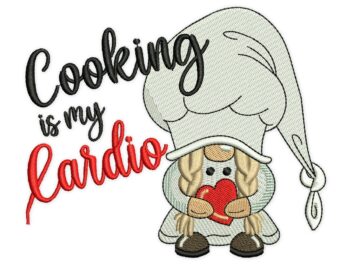 Cooking Is My Cardio Embroidery Design