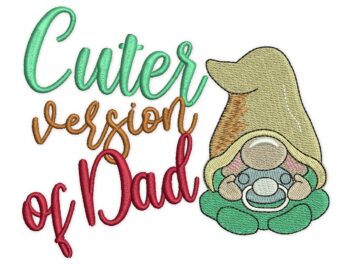 Cuter Version of Dad Embroidery Design