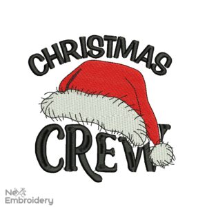 Christmas Crew Embroidery Design