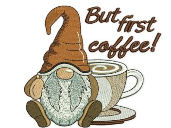 Coffee Gnome Embroidery Design, But First Coffee Embroidery Design, Teatowel embroidery design