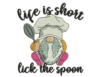 Life is Short Lick the Spoon Embroidery Design, Gnome Embroidery Design, Tea Towel Embroidery File