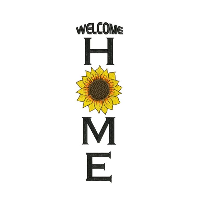 Welcome Home Embroidery Designs, Sunflower Embroidery Design, Summer Machine Embroidery File