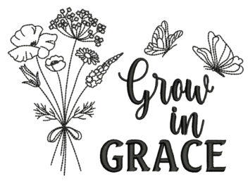 Grow in Grace Embroidery Design, Machine Embroidery Design