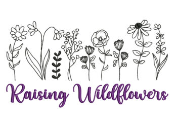 Raising Wildflowers Embroidery Design, Machine Embroidery Design