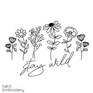 Stay Wild Embroidery Design, Wildflower Line Art Machine Embroidery Design