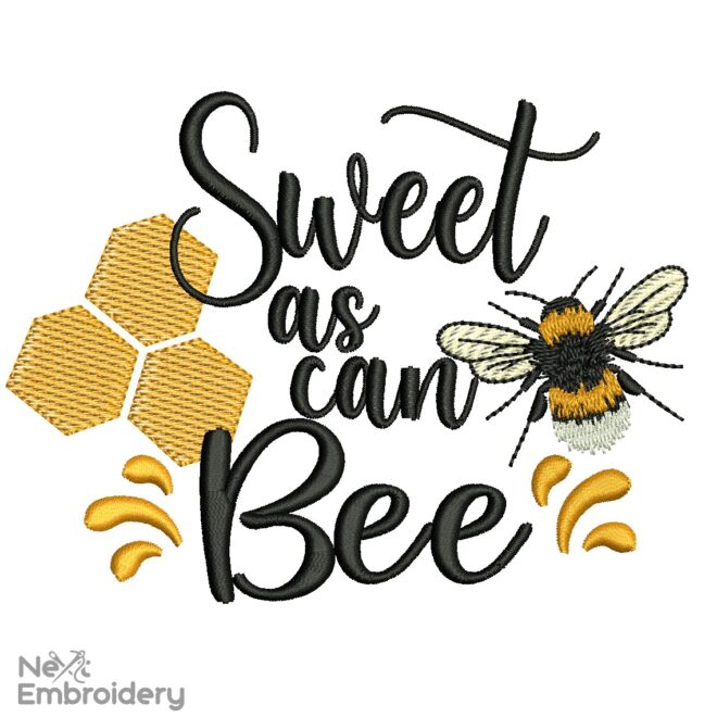 Sweet as can Bee embroidery design, Be kind Machine embroidery file