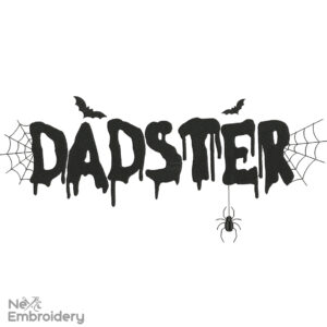 Dadster Embroidery Design, Halloween Embroidery, Halloween Dad Machine Embroidery