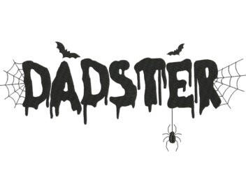 Dadster Embroidery Design, Halloween Embroidery, Halloween Dad Machine Embroidery