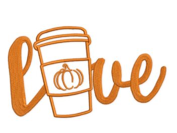 Love Spice Pumpkin Latte Coffee Embroidery Design, Thankful, Autumn, Fall Embroidery Designs, Latte embroidery design