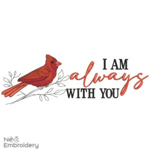 I am Always With You Embroidery Designs, Christmas Embroidery Designs