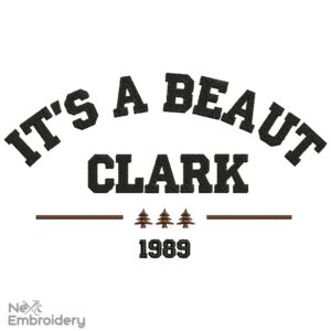 It's a Beaut Clark Embroidery Designs, Griswold Embroidery Designs, Christmas Machine Embroidery Files