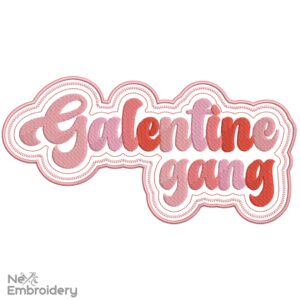 Galentine Gang Embroidery Design, Friends Valentines Day Machine Embroidery, Valentine Galentines Day