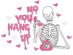 No You Hang Up Skeleton Embroidery Design