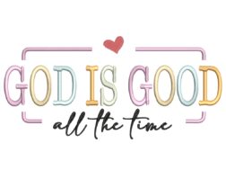 God Is Good Embroidery Design