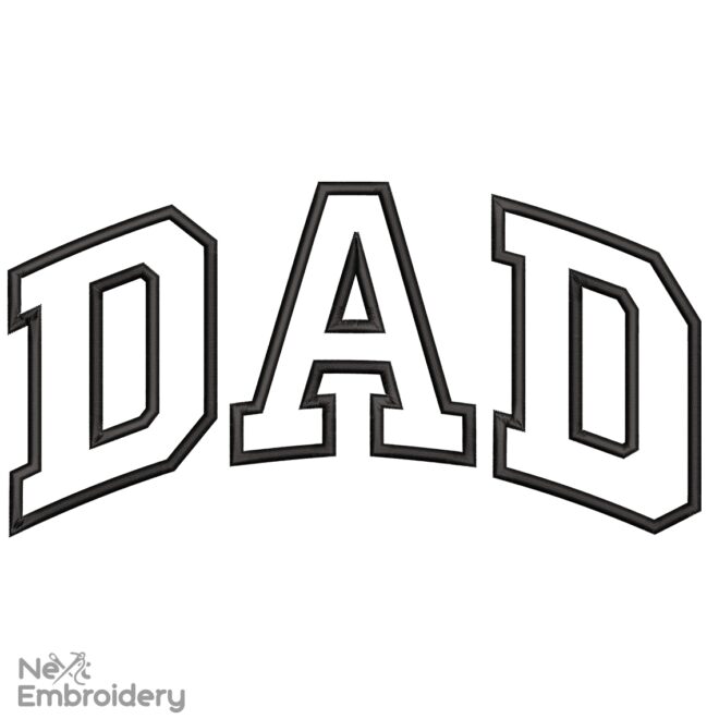 Dad Embroidery Design, Father’s Day Machine Embroidery File