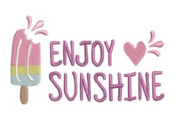 Enjoy Sunshine Embroidery Design