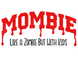 Mombie Embroidery Design