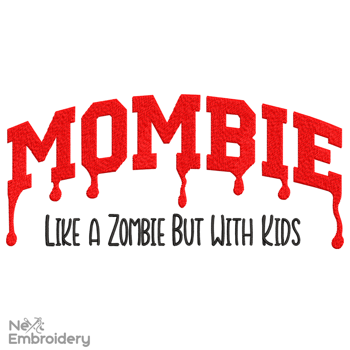 Mombie Embroidery Design