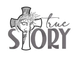 True Story Embroidery Design