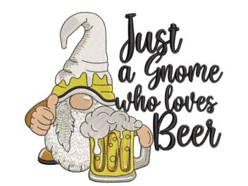 Just a Gnome who Loves Beer Embroidery Designs, Irish, Shamrock, Lucky, Happy Embroidery Design