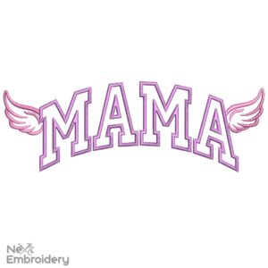 Mama Embroidery Design, Mother’s Day Machine Embroidery File, Instant Download