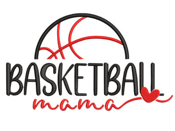 Basketball Mama Embroidery Design. Mother’s Day Machine Embroidery File, Instant Download