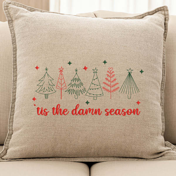 Tis the Damn Season Embroidery Designs