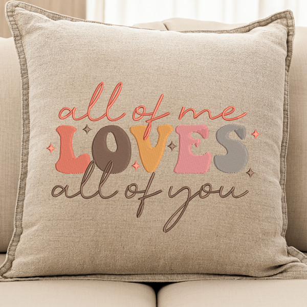 All of Me Loves Embroidery Design