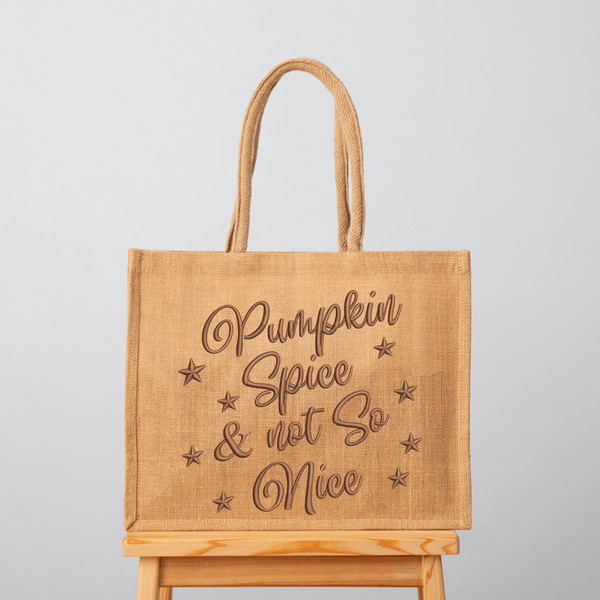 Pumpkin Spice and not so nice Embroidery Design