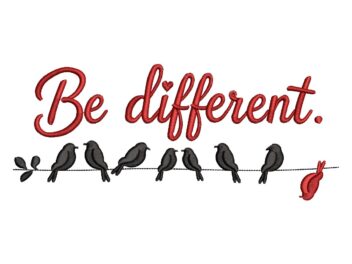 Be Different Machine Embroidery Design