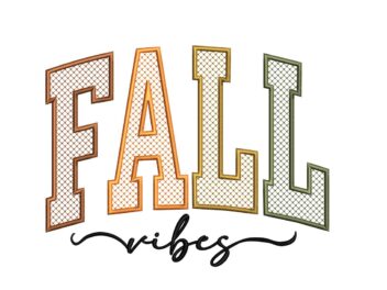 Fall Vibes Embroidery Design
