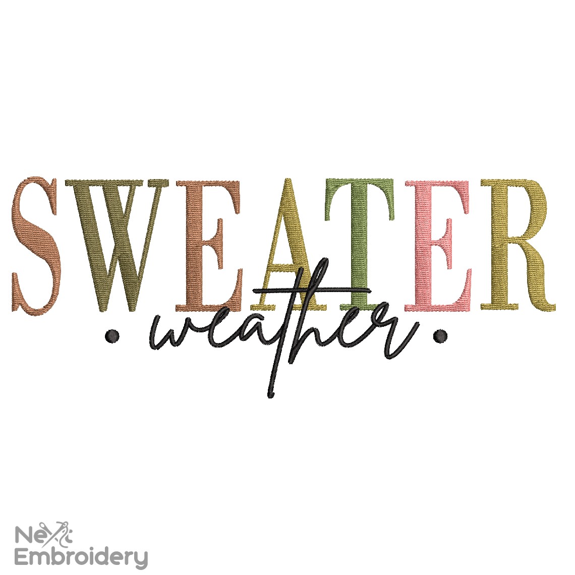 Sweater Wheater Embroidery Design